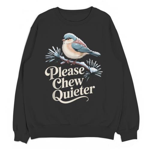 Please Chew Quieter Introvert Christmas Bird Lover Unisex Sweatshirt - Raresse
