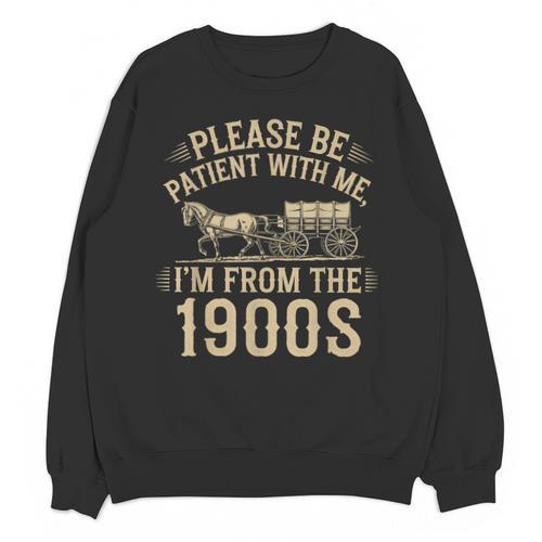 Please Be Patient With Me I'm From The 1900s Vintage Horse Unisex Sweatshirt - Figerry