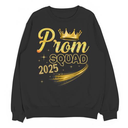 Prom Squad Graduation Class Of 2025 Party Unisex Sweatshirt - Best Gift Smart