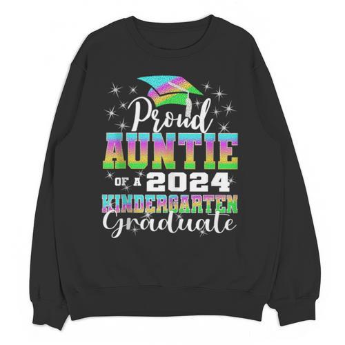 Proud Auntie Of Kindergarten Graduate 2024 Graduation Auntie Unisex Sweatshirt - Best Gift Smart