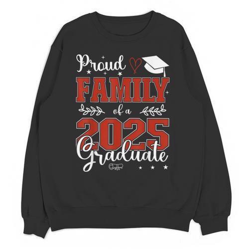 Proud Family Of a Class Of 2025 Graduate For Graduation Unisex Sweatshirt - Best Gift Smart