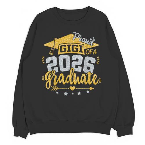 Proud Gigi Of A 2026 Graduate Grad Senior Graduation Unisex Sweatshirt - Best Gift Smart