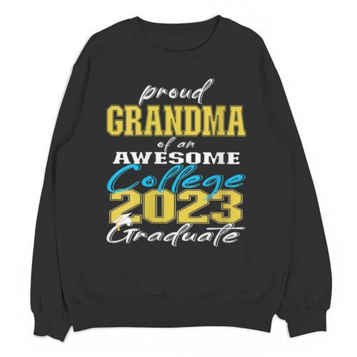 Proud Grandma Of 2023 College Graduate Family 23 Graduation Unisex Sweatshirt - Best Gift Smart