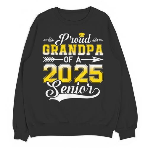 Proud Grandpa Of a 2025 Senior Graduate Graduation Unisex Sweatshirt - Best Gift Smart