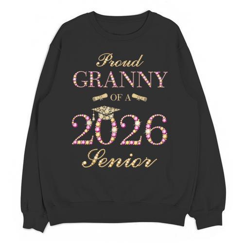 Proud Granny Of A 2026 Senior Graduate Graduation Unisex Sweatshirt - Best Gift Smart