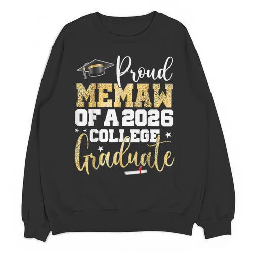 Proud Memaw Of 2026 Graduate College Graduation Unisex Sweatshirt - Best Gift Smart