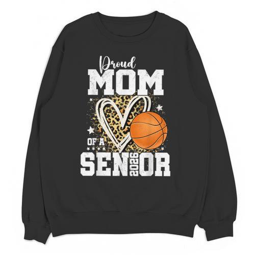 Proud Mom Of A 2026 Senior Basketball Graduation Leopard Unisex Sweatshirt - Best Gift Smart