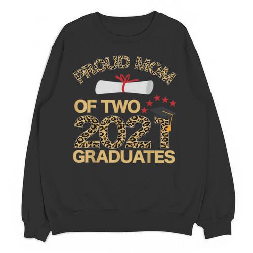Proud Mom Of Two 2021 Graduates Twin Mama Graduation Leopard Unisex Sweatshirt - Best Gift Smart