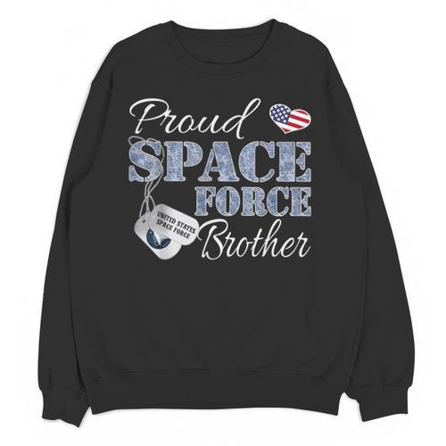 Proud Space Force Brother Space Force Graduation Tee Unisex Sweatshirt - Best Gift Smart