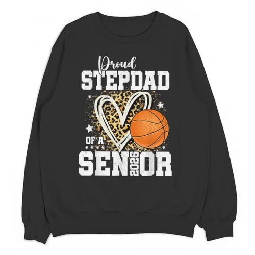 Proud Stepdad Of A 2026 Senior Basketball Graduation Leopard Unisex Sweatshirt - Best Gift Smart