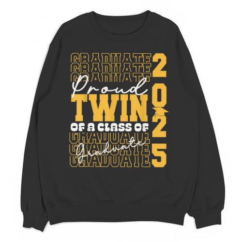 Proud Twin Of a 2025 Graduate Grad Prom Graduation Squad 25 Unisex Sweatshirt - Best Gift Smart