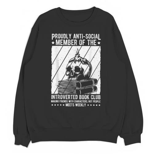 PROUDLY ANTI-SOCIAL MEMBER OF THE Introverted Book Club Unisex Sweatshirt - Bookorys DE