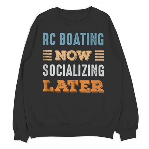 RC Boating Now Minimal Socializing Introvert Vintage Unisex Sweatshirt - Raresse