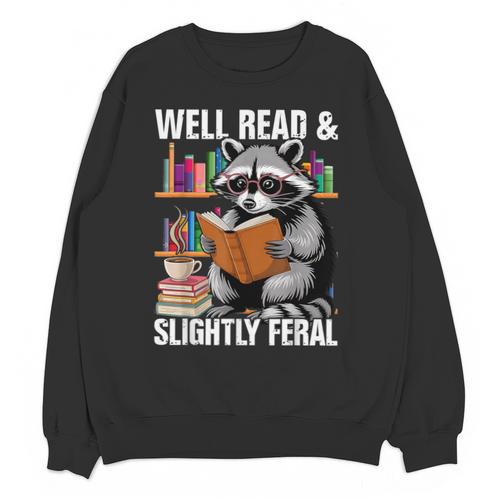 Well Read & Slightly Feral Raccoon Book Lover Graphic Unisex Sweatshirt - Bookorys DE