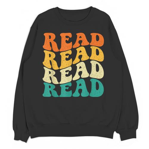 Read Read Read Read Book Lover Reading Bookworm Reader Unisex Sweatshirt - Bookorys CA