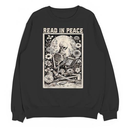 Read In Peace Skeleton Book Lover Bookworm Book Unisex Sweatshirt - Bookorys