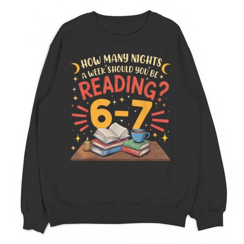 Reading 6 7 Six Seven Meme Slang Teacher Book Lover Unisex Sweatshirt - Bookorys