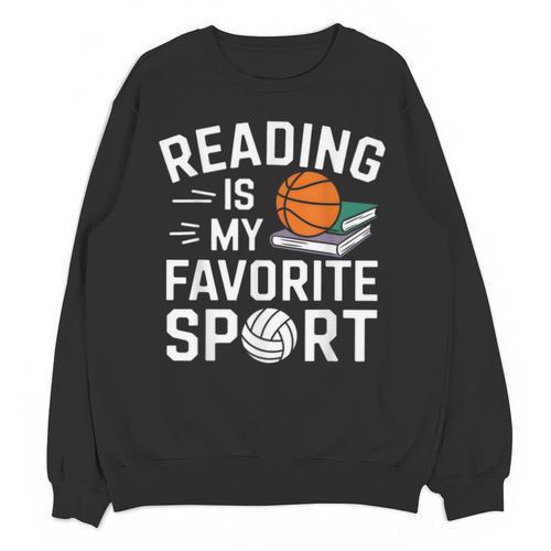 Reading Is My Favorite Sport Reading Book Lover Reader Unisex Sweatshirt - Bookorys