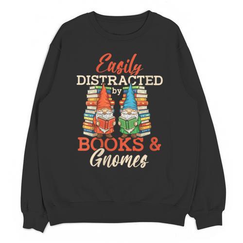 Reading Gnomes Cute Easily Distracted By Books And Gnomes Unisex Sweatshirt - Bookorys