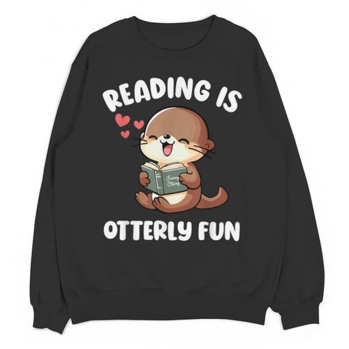 Reading Is Otterly Fun Otter Bookworm Book Lover Librarian Unisex Sweatshirt - Bookorys CA
