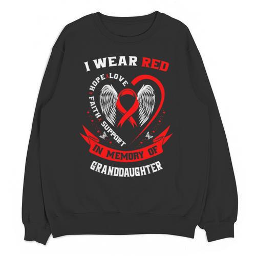 Red In Memory Of Granddaughter Heart Disease Awareness Month Unisex Sweatshirt - Easessy