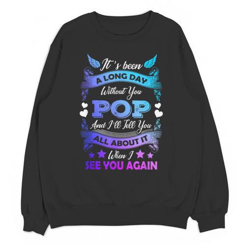 Remembrance Of Pop Memory Of My Grandpa In Heaven Unisex Sweatshirt - Easessy
