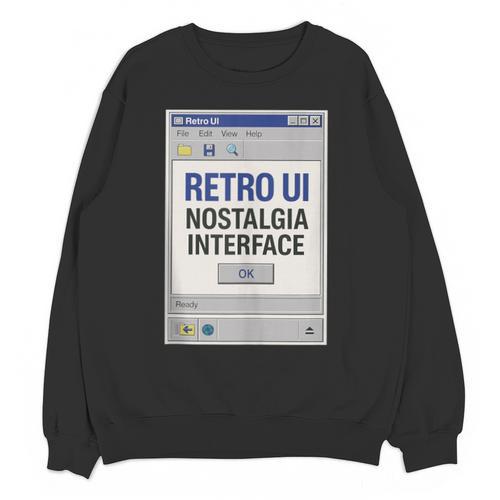 Retro Computer Dialog Box 90s Desktop Interface Nostalgia Unisex Sweatshirt - Figerry
