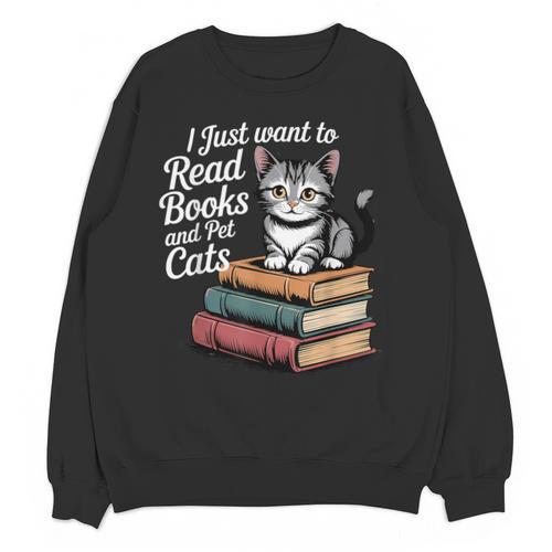 Retro I Just Want To Read Books And Pet Cats Cat For Men Women Kids Unisex Sweatshirt - Bookorys CA