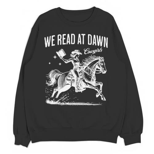 Retro We Read At Dawn Cowgirl Western Librarian Book Lover Unisex Sweatshirt - Bookorys CA