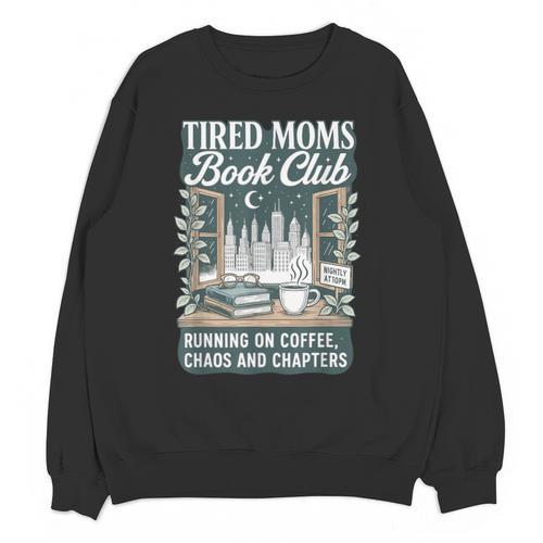 Retro Tired Moms Book Club Bookish Booktrovert Mother's Day Unisex Sweatshirt - Bookorys AU