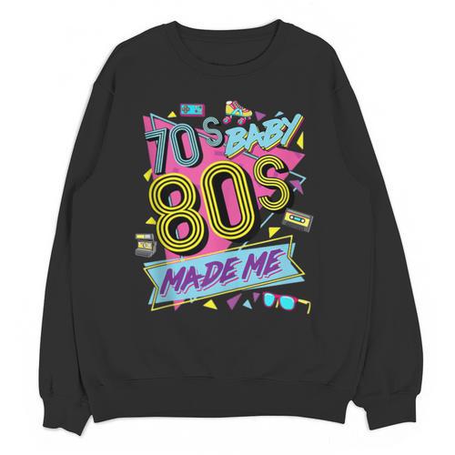 Retro Vintage 70's Baby 80's Made Me Nostalgia Classic Unisex Sweatshirt - Figerry