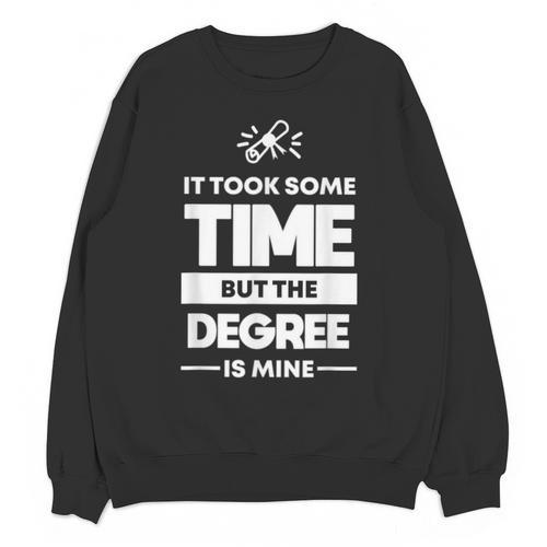 Returning Adult College Graduation T-Shirt Unisex Sweatshirt - Best Gift Smart