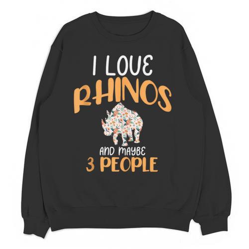 I Like Rhinos And Maybe 3 People Introvert Animal Unisex Sweatshirt - Raresse
