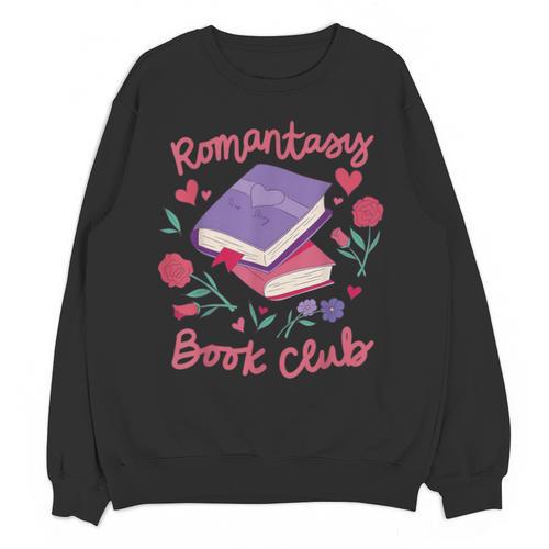 Romantasy Book Club Novel Reading Club Bibliophiles Fiction Unisex Sweatshirt - Bookorys UK