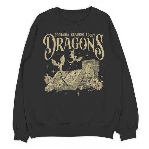 Romantasy Reader Book Reading Probably Reading About Dragons Unisex Sweatshirt - Bookorys
