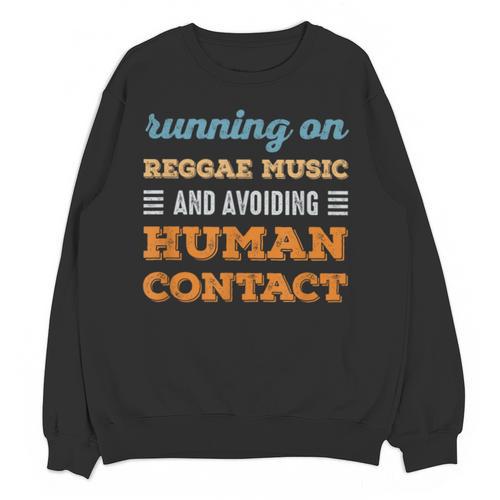 Running On Reggae Music Social Introvert Humor Vintage Unisex Sweatshirt - Raresse