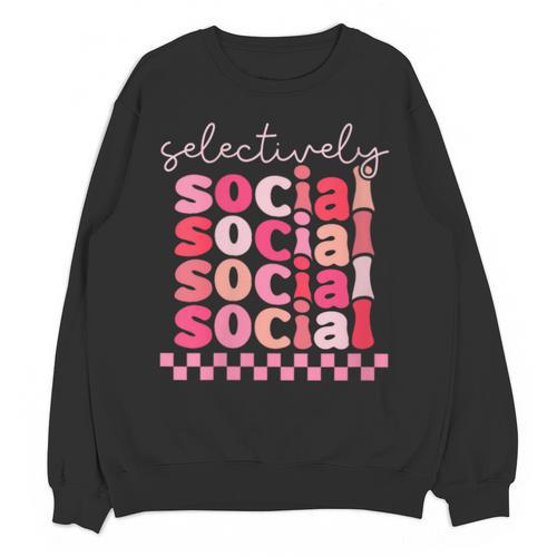 Selectively Social Sarcastic Introvert Humor Unisex Sweatshirt - Raresse