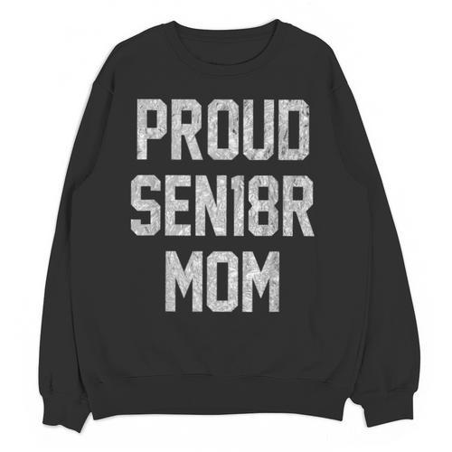 SEN18R Mom Shirt Senior Grad 2018 Graduation Party T-Shirt Unisex Sweatshirt - Best Gift Smart