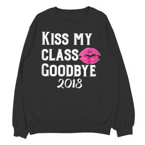 Sen18r Shirt Senior 2018 Graduation Kiss Lips Unisex Sweatshirt - Best Gift Smart