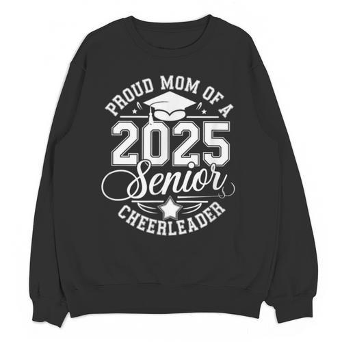 Senior 2025 Cheer Team Mom High School Graduation Outfit Unisex Sweatshirt - Best Gift Smart