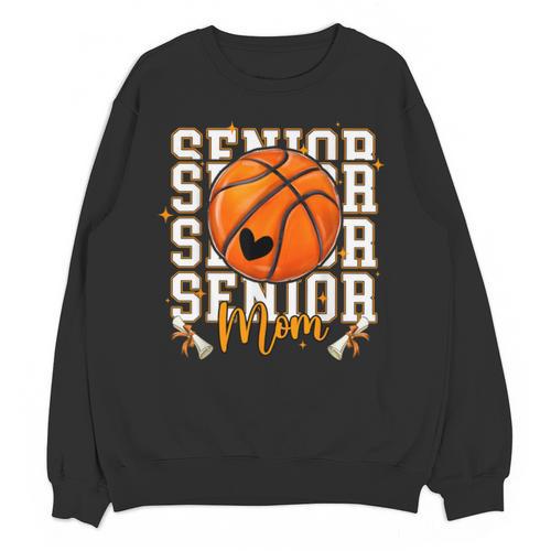 Senior Basketball Mom 2026 Basketball Graduation Unisex Sweatshirt - Best Gift Smart