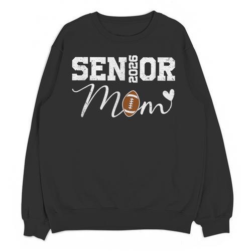 Senior Mom 2026 Football Mommy Class Of 2026 Graduation Unisex Sweatshirt - Best Gift Smart