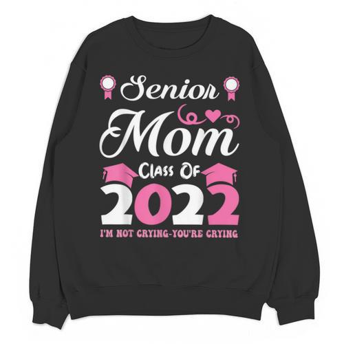Senior Mom Of A Class Of 2022 Heart School Graduation Unisex Sweatshirt - Best Gift Smart