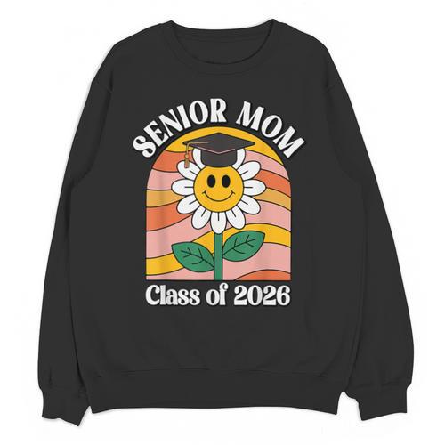 Senior Mom Class Of 2026 Daisy Flower Retro Graduation Unisex Sweatshirt - Best Gift Smart