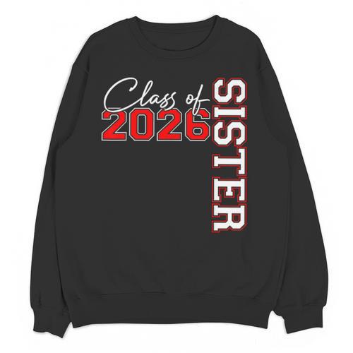 Senior Sister Class Of 2026 Proud Big Sis Graduation Family Unisex Sweatshirt - Best Gift Smart