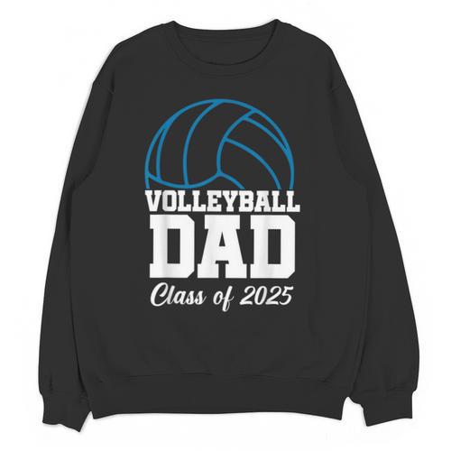 Senior Volleyball Dad Class Of 2025 Graduation Graduate Unisex Sweatshirt - Best Gift Smart