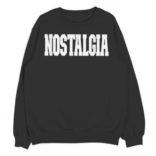 Shirt That Says Nostalgia For Men Women & Kids Unisex Sweatshirt - Figerry