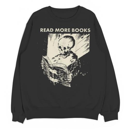 Skeleton Read More Books Unisex Sweatshirt - Bookorys UK
