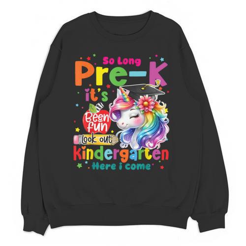 So Long Prek Pre-K Graduation Graduate Unicorn Kids Girls Unisex Sweatshirt - Best Gift Smart