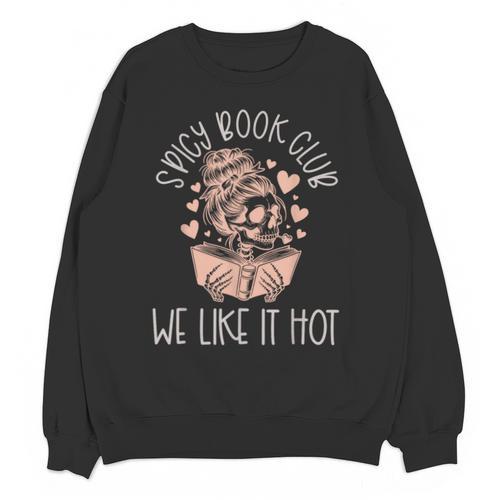 Spicy Book Club Dark Romance Reader Spicy Bookish Skeleton Unisex Sweatshirt - Bookorys AU